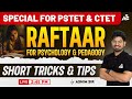 Raftaar series  psychology class special for pstet  ctet  cdp class live 245 pm day154