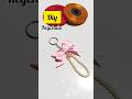 ribbon se keychain banaya ❤️✨ #diy #jugadujalsa #craft #shorts #keychain