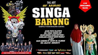 LIVE NGARAK SINGA BARONG || TANGGAL 23 NOVEMBER 2025 || DS. CILANDAK KEC. ANJATAN INDRAMAYU