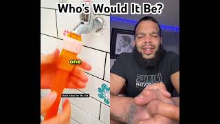 Whose Would It Be?
