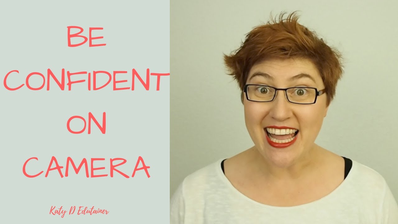 How to get more comfortable on camera? YouTube