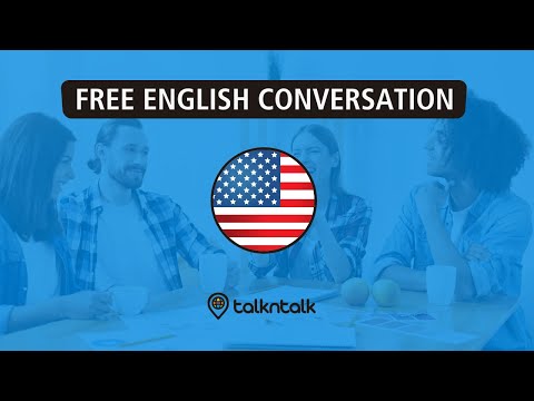 English conversation chat LearnEnglishFree