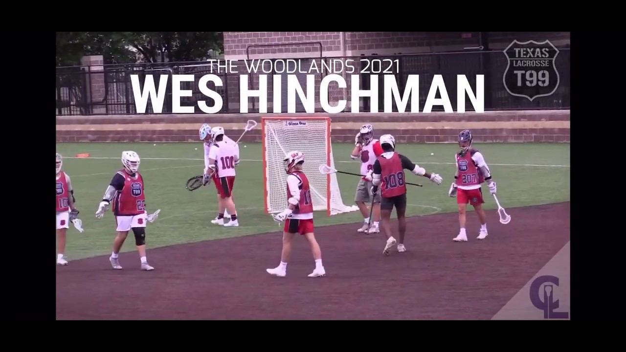 Wes Hinchman (2021) Lacrosse Highlights Spring (2019) The Woodlands, TX