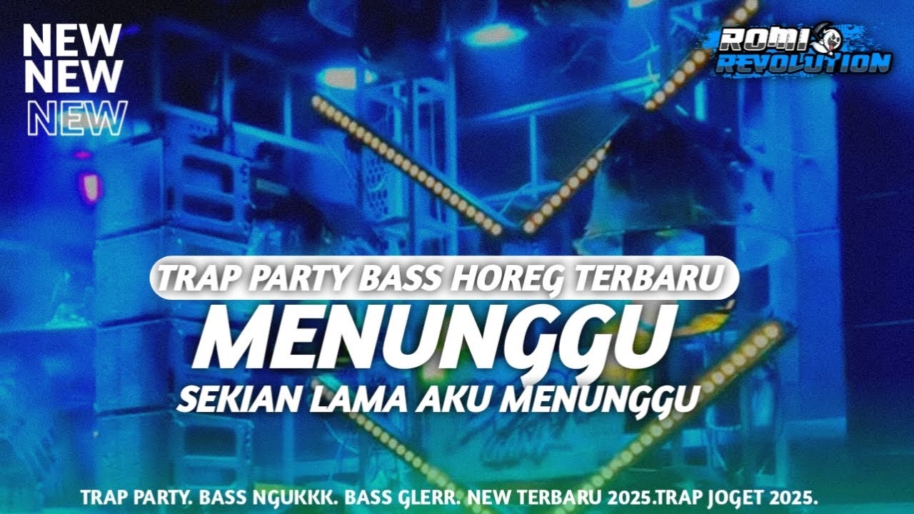 DJ MENUNGGU TRAP PARTY NEWW 2025 MENGKANE ❗❗❗❗❗❗