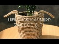 Sadece 8 TL Halat İpten Saksı/ Sepet Yapımı| Kendin Yap| DIY How to make rope basket?