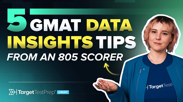 Data Insights Tips from an 805 GMAT Scorer