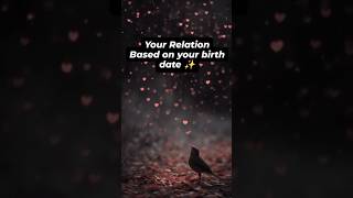 Your relationship based on your birth date #tarot #tarotreading #twinflame #reels #shorts