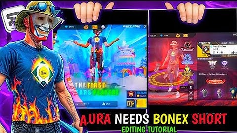 AURA NEEDS BONEX EDITING TUTORIAL LIKE @BONEX4_FF 🤯| BONEX FF NEW VIRAL SHORTS EDITING TUTORIAL 🔥