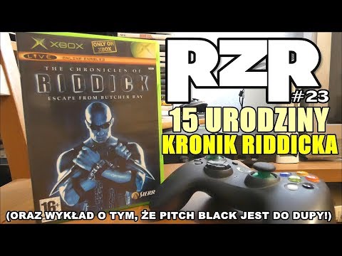 15 urodziny Kronik Riddicka! / RZR #23