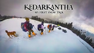 KEDARKANTHA MY FIRST SNOW TREK | Himalaya Winter Trek In India | Feb 2024 | Hashtag Lavesh Vlogs.