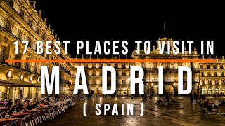 17 Top Tourist Attractions in Madrid, SPAIN | Travel Video | Travel Guide | SKY Travel