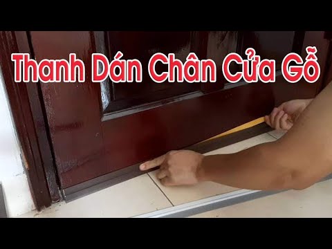 Video Thanh Dán Chân Cửa Gỗ Chống Khói Bụi,Chống Ồn - youtube