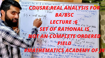 Set Q is not complete ordered field#GP--lec6
