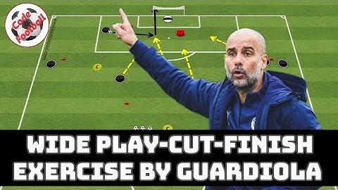 Wide play-cut-finish! Tactical drill by Pep Guardiola!