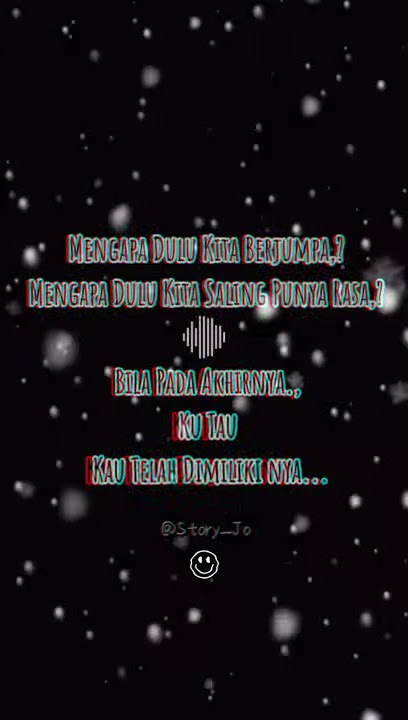 Story WA Galau 30 Detik., Cover Lagu Fiersa Besari (Waktu Yang Salah)..😢😥