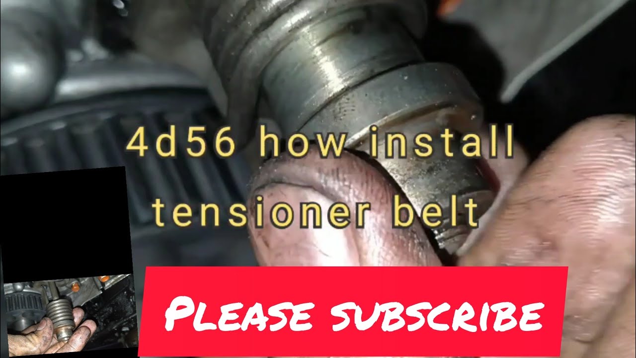 4d56 how install tensioner belt YouTube