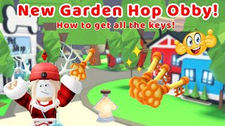 The ✨️GARDEN HOP OBBY🌸 is HERE!🌿 | How to get all the keys🤫 |