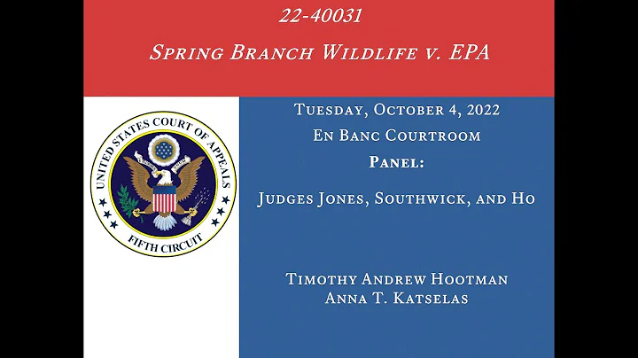 22-40031  Spring Branch Wildlife v. EPA,  October ...
