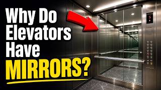 Why Do Elevators Have Mirrors Inside