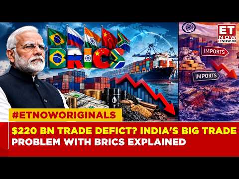 BRICS Summit 2026:Can India Get Rid Of The Massive Trade Deficit With BRICS Partners?