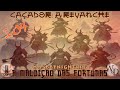 CAÇADOR - A REVANCHE (H5): A MALDIÇÃO DAS FORTUNAS [+18 | S.04]