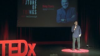The hidden power of humanity in the shadow of AI | Doug Crowe | TEDxMcDonough