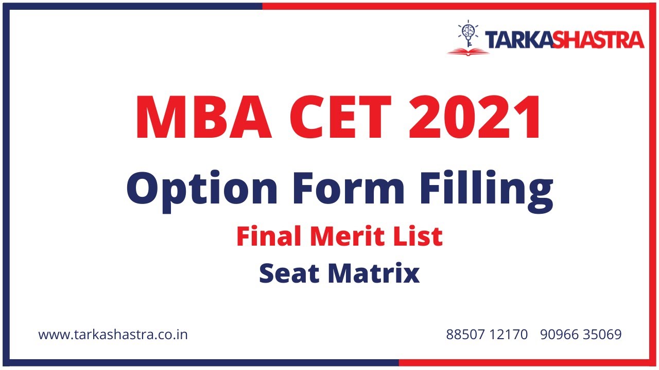MBA CET 2021 - Option Form Filling -  Final Merit List - Seat Matrix - Further Process - Imp Dates