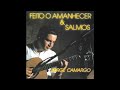 Bendize (Salmo 104) - Feito o amanhecer &amp; Salmos - Jorge Camargo