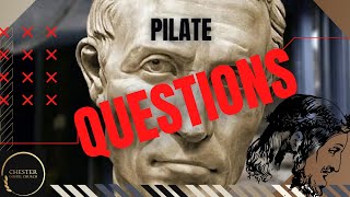 John 18:33-40 Pilate Questions
