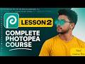 Graphic Design Full Course 2026 | Photopea Tutorial Beginner to Advanced