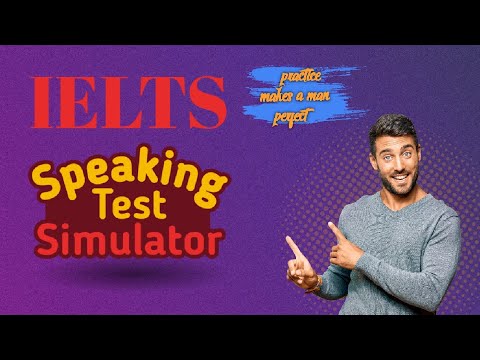 Ultimate IELTS Speaking Test Simulator - YouTube