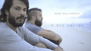 Reverb Poesia - O Mar Ensina