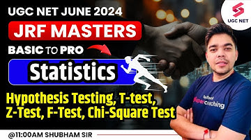 UGC NET Commerce Marathon | Hypothesis Testing, T-test, Z-Test, F-test, Chi-square Test |Shubham Sir
