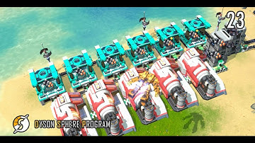 GRAPHENE // Dyson Sphere Program // Mission Log 23