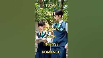 TOP 10 Best CHINESE DRAMAS WITH INTENSE ROMANCE (part 1) #chinesedrama #cdrama #viralvideo
