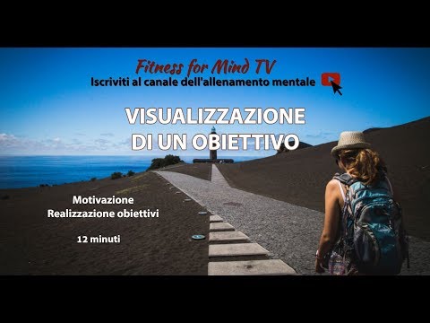 Video: Motivazione - Visualizzazione Alternativa