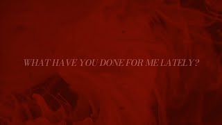 Emma Blackery - What Have You Done For Me Lately? (Lyric Video)