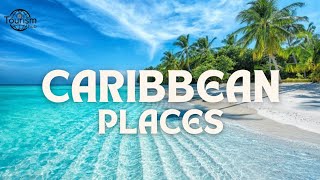 Plan Your Perfect Getaway: Top 5 Exotic Caribbean Locations for 2024!