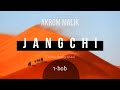 Akrom Malik | Jangchi | Tarixiy-badiiy qissa | 1-bob