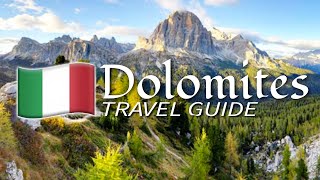 What to see and do in the Dolomites  Travel Guide