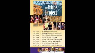 My Afternoon Jam - The Bridge Project