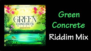 Green Concrete Riddim Mix (2022) - YouTube