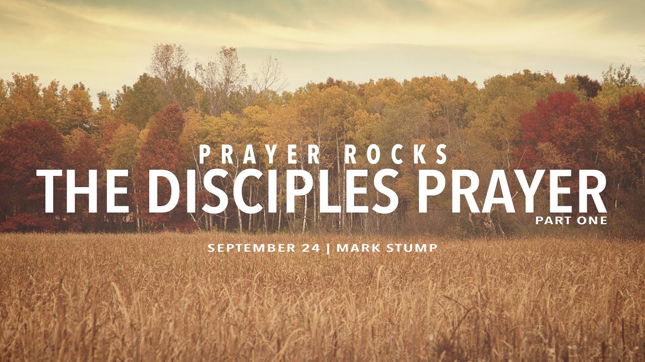 The Disciples Prayer - Part 1 - YouTube