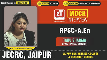 ZONE TECH Toppers in RPSC AEn - Mock Interview II TANU SHARMA ( PHED-AEn Civil Engg.) | JECRC Jaipur