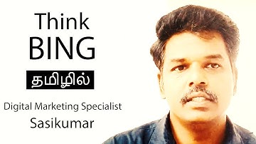 SEO Class 23: Think Bing Search (Tamil) - Digital marketer Sasikumar #SasikumarTalks