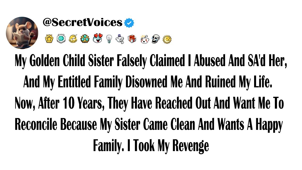 My Golden Child Sister Falsely Claimed I Abused And SA'd Her, And My Entitled Family Disowned Me ...