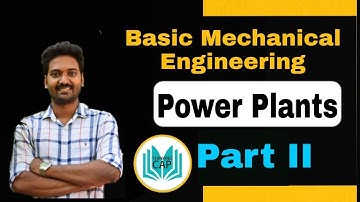 Power Plants Part 2 - Polytechnic Lecturer/Asst Engineer/Assistant Professor/GATE/ESE/ISRO/DRDO