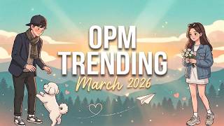 Top 20 Opm Love  With S  Trending Tagalog  2026 hot Hits On Spotify U0026 Youtube