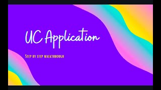 Uc Application Walkthrough
