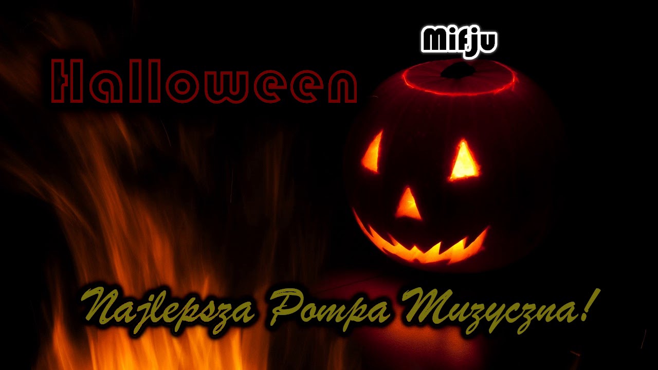 🎃 Najlepsza Halloween'owa 🎃 Pompa muzyczna 🎃 Vixa 🎃 Dj Mifju 🎃 muzyka klasyczna